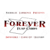 Forever Flap by Nicholas Lawrence wwww.magiedirecte.com