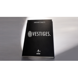 Vestiges by Adriano Zanetti wwww.magiedirecte.com