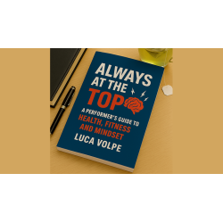 Always at the Top by Luca Volpe wwww.magiedirecte.com