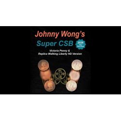 Johnny Wong's Super CSB (Victoria Penny & Replica Walking Liberty HD Version) By Johnny Wong wwww.magiedirecte.com