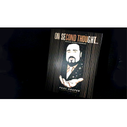 On Second Thought... Mentalism, Meaning, and Performance by Paul Draper wwww.magiedirecte.com