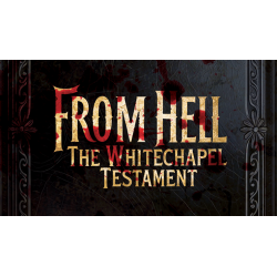 From Hell - The Whitechapel Testament by Lebanon Circle wwww.magiedirecte.com