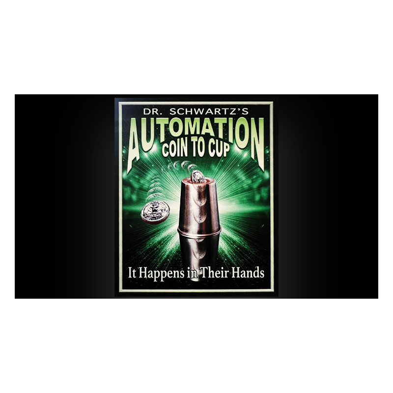 Automation Coin in Cup by Martin Schwartz wwww.magiedirecte.com