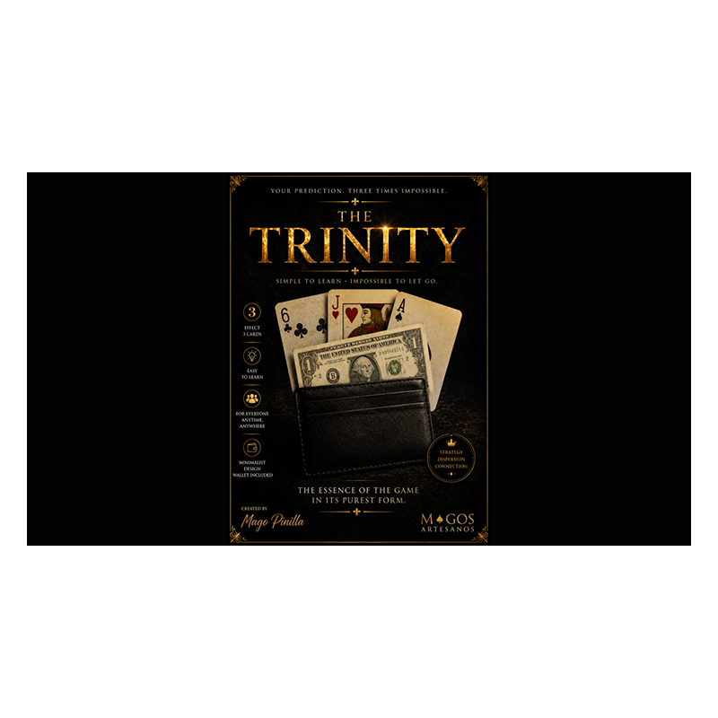 The Trinity by Artisan Magicians and Magician Pinilla (USD) wwww.magiedirecte.com