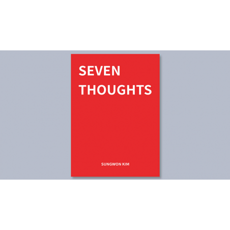 Seven Thoughts by Sungwon Kim - Book wwww.magiedirecte.com