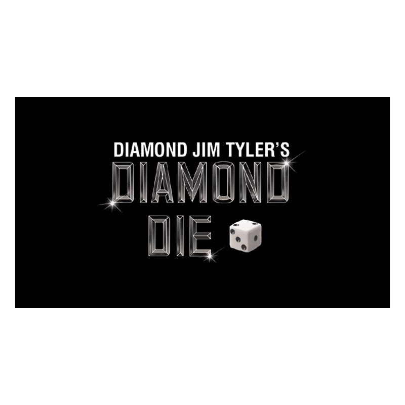 Diamond Die (1) - Diamond Jim Tyler wwww.magiedirecte.com