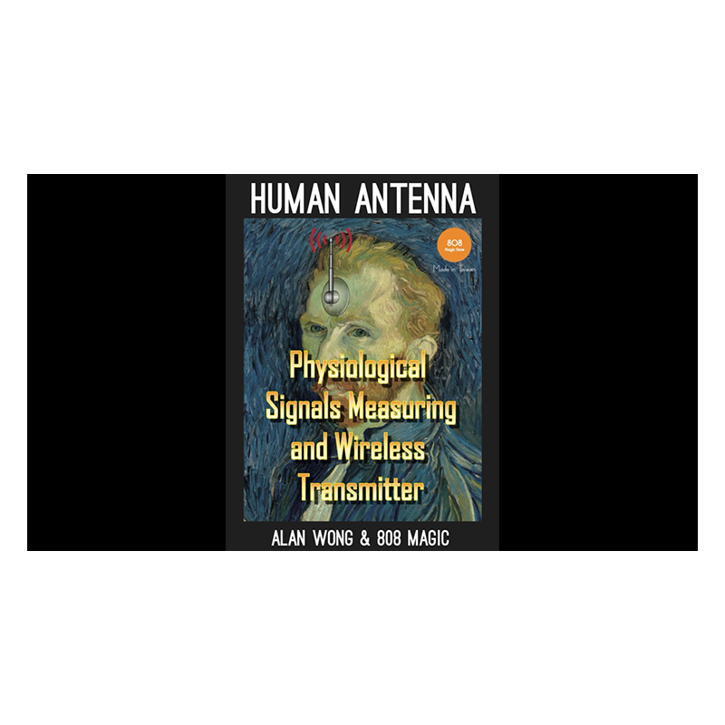 Human Antenna by 808 Magic and Alan Wong