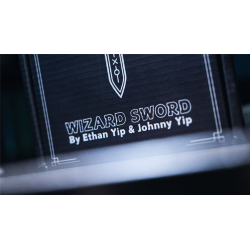 Wizard Sword by Ethan Yip & Johnny Yip wwww.magiedirecte.com