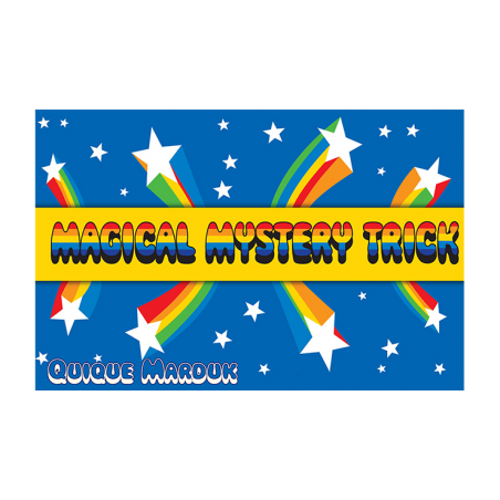 Magical Mystery Trick by Quique Marduk - Trick wwww.magiedirecte.com