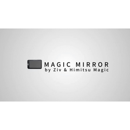 Magic Mirror by Ziv & Himitsu Magic - Trick wwww.magiedirecte.com
