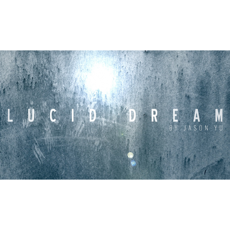 Lucid Dream de Jason Yu wwww.magiedirecte.com