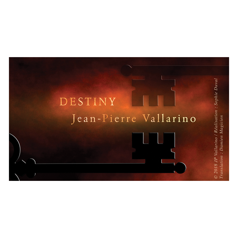 DESTINY by Jean-Pierre Vallarino wwww.magiedirecte.com