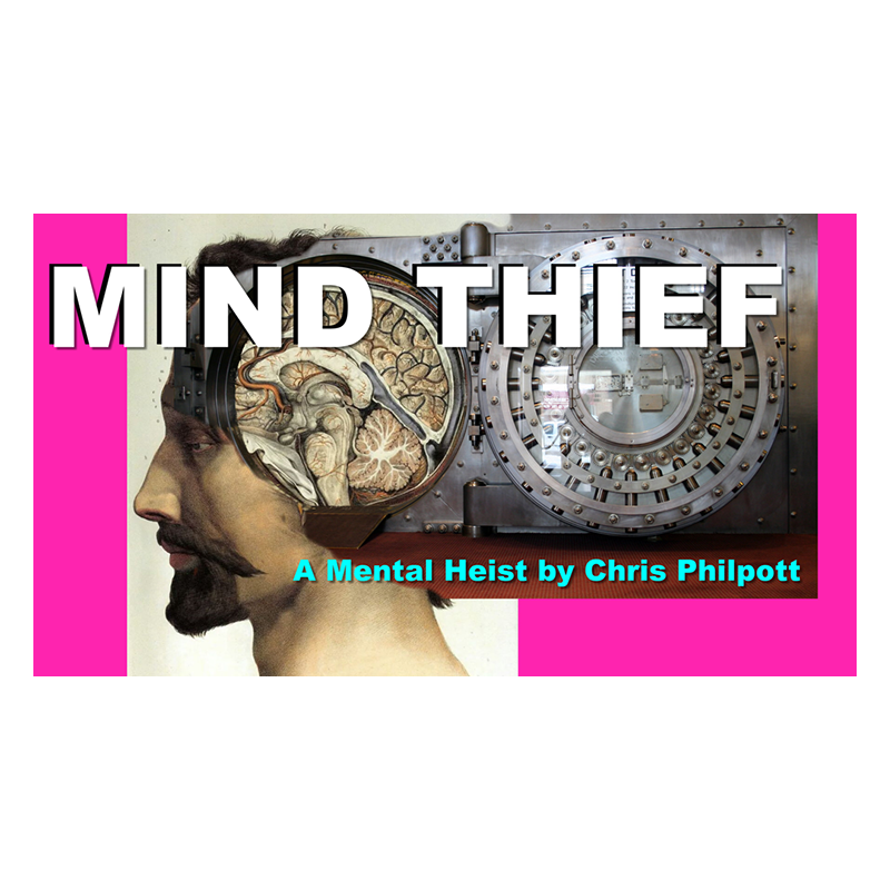 Mind Thief by Chris Philpott - Trick wwww.magiedirecte.com