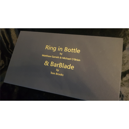Ring in Bottle & BarBlade (With Online Instructions) by Matthew Garrett & Brian Caswell - Trick wwww.magiedirecte.com