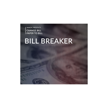 Bill Breaker by Smagic Productions - Trick wwww.magiedirecte.com