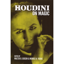 Houdini On Magic by Harry Houdini and Dover Publications - Book wwww.magiedirecte.com