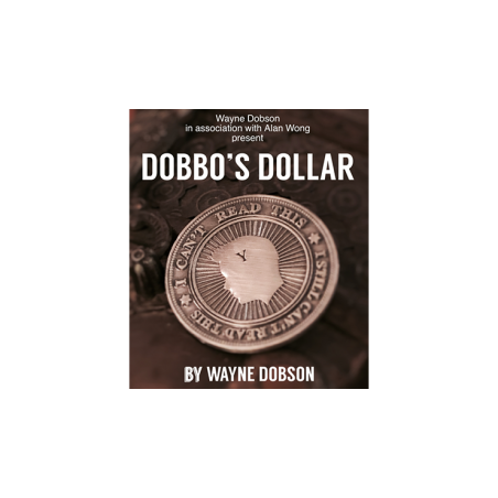 Dobbo's Dollar (Gimmick and Online Instructions) by Wayne Dobson and Alan Wong - Trick wwww.magiedirecte.com