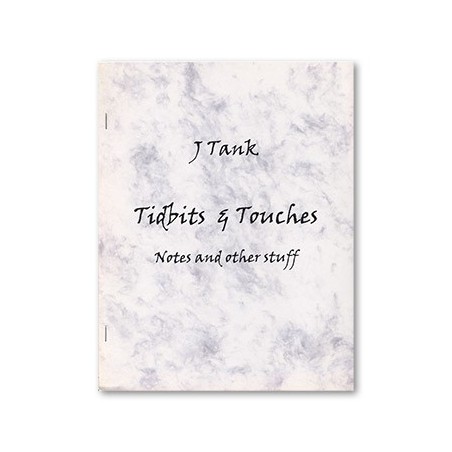 Tidbits and Touches by J Tank - Book wwww.magiedirecte.com