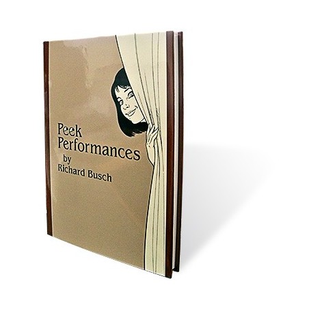 Peek Performances by Richard Busch - Book wwww.magiedirecte.com