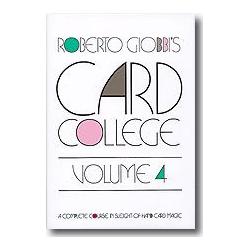 Card College Volume 4 by Roberto Giobbi wwww.magiedirecte.com
