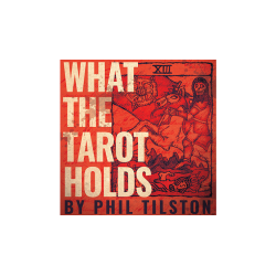 What the Tarot Holds (Gimmicks and Online Instructions) by Phil Tilson - Trick wwww.magiedirecte.com