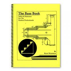 The Base Book (Tables and Staircases for the Modern Pro) by Rand Woodbury - Book wwww.magiedirecte.com