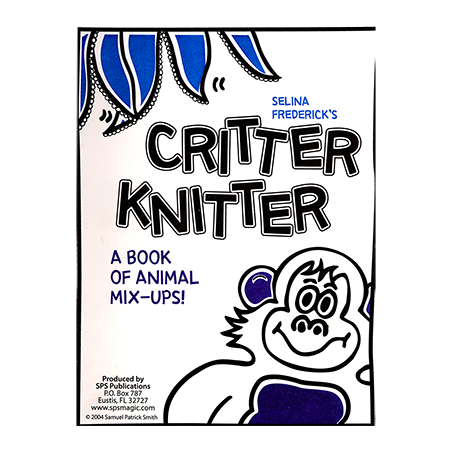 Critter Knitter by Salina Frederick - Book wwww.magiedirecte.com