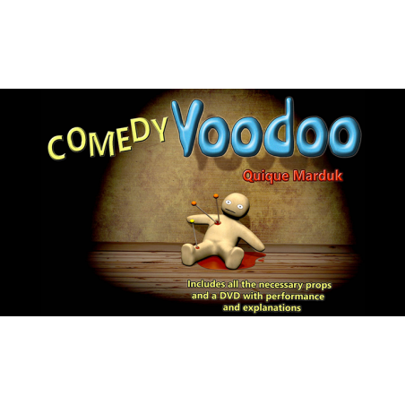 Comedy Voodoo by Quique Marduk - Trick wwww.magiedirecte.com