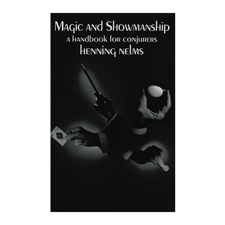 Magic and Showmanship by Henning Nelms - Book wwww.magiedirecte.com