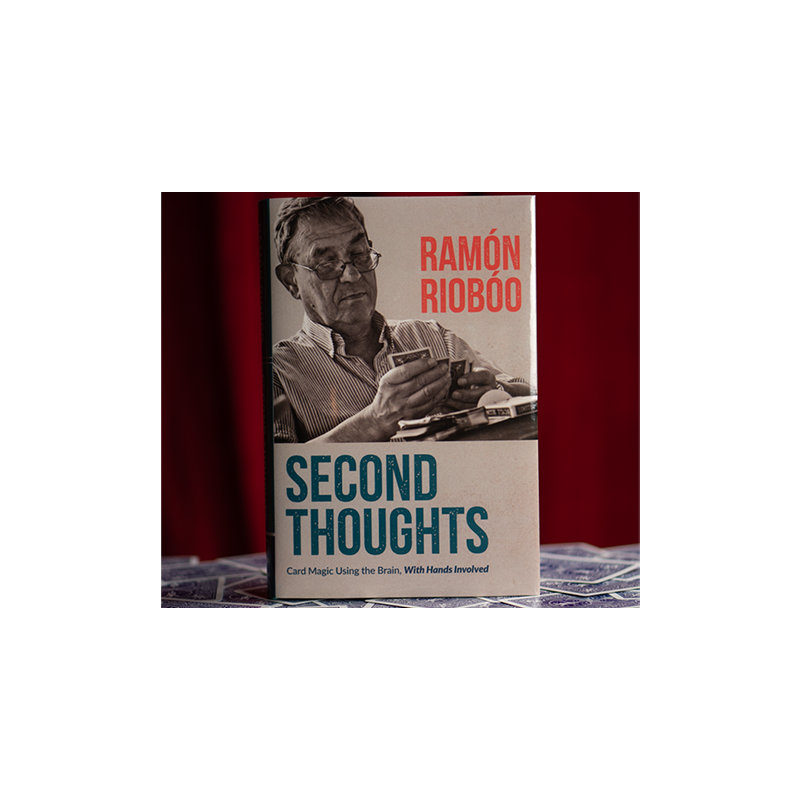 Second Thoughts de Ramon Rioboo and Hermetic Press - Livre de Magie wwww.magiedirecte.com