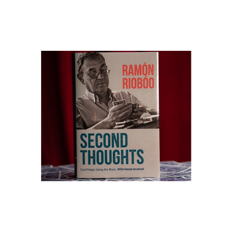 Second Thoughts de Ramon Rioboo and Hermetic Press - Livre de Magie wwww.magiedirecte.com