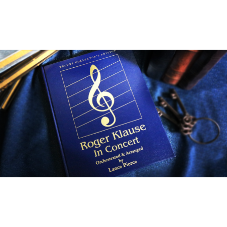 Roger Klause In Concert Deluxe (Signed and Numbered) - Book wwww.magiedirecte.com