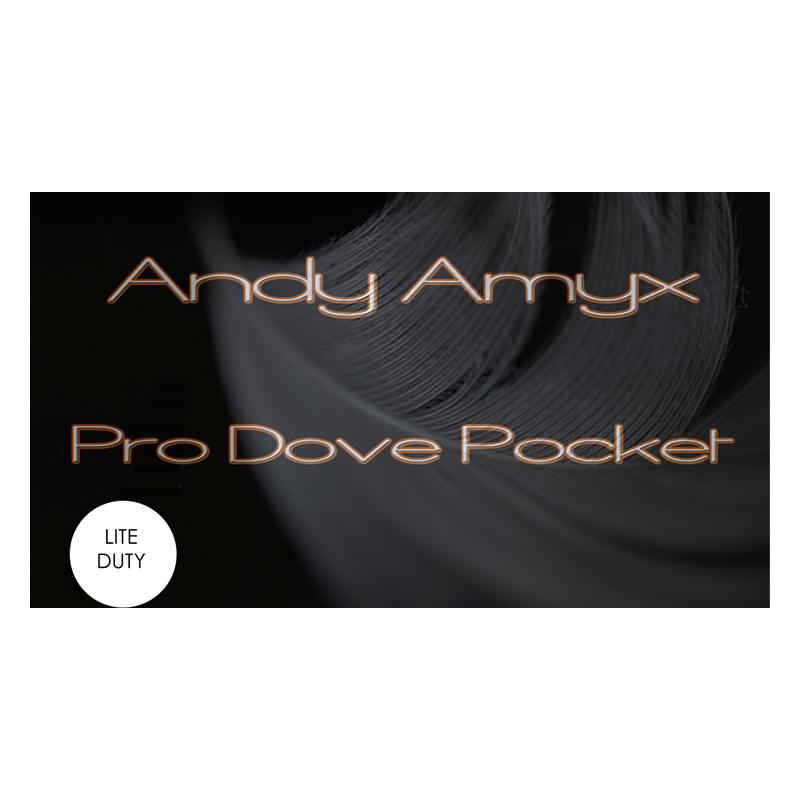 Pro Dove Pocket Light Weight by Andy Amyx - Trick wwww.magiedirecte.com