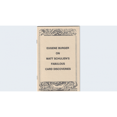 Eugene Burger on Matt Schulien's Fabulous Card Discoveries   - Book wwww.magiedirecte.com