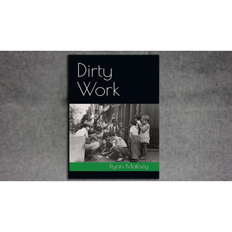 Dirty Work by Ryan Matney - Book wwww.magiedirecte.com