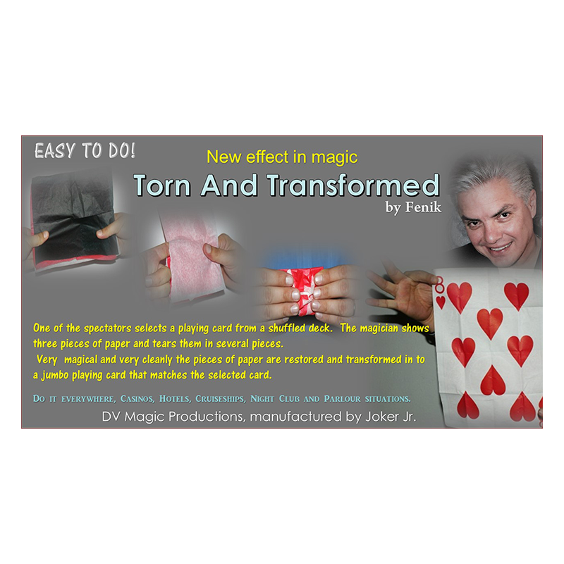 Torn and Transformed by Fenik - Trick wwww.magiedirecte.com